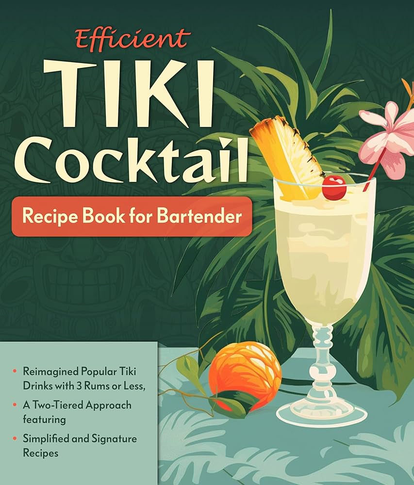 Libro Efficient Tiki Cocktail - Libro en Inglés