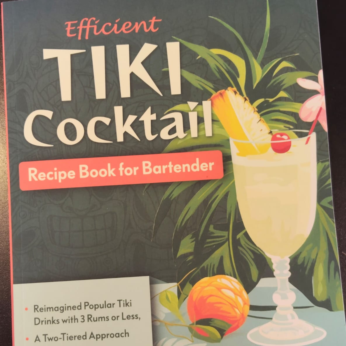 Libro Efficient Tiki Cocktail